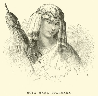 Coya Mama Ccahuana by Edouard Riou